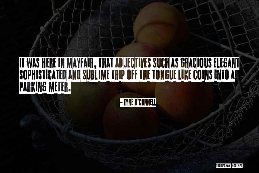 Sdsds Quotes By Tyne O'Connell Sdsds Quotes By Tyne O'Connell