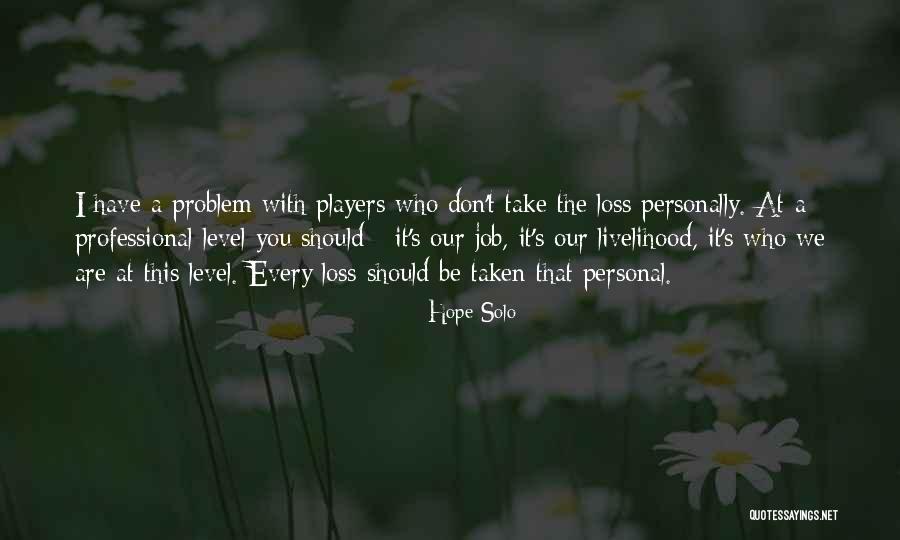 Sdsu Quotes By Hope Solo Sdsu Quotes By Hope Solo