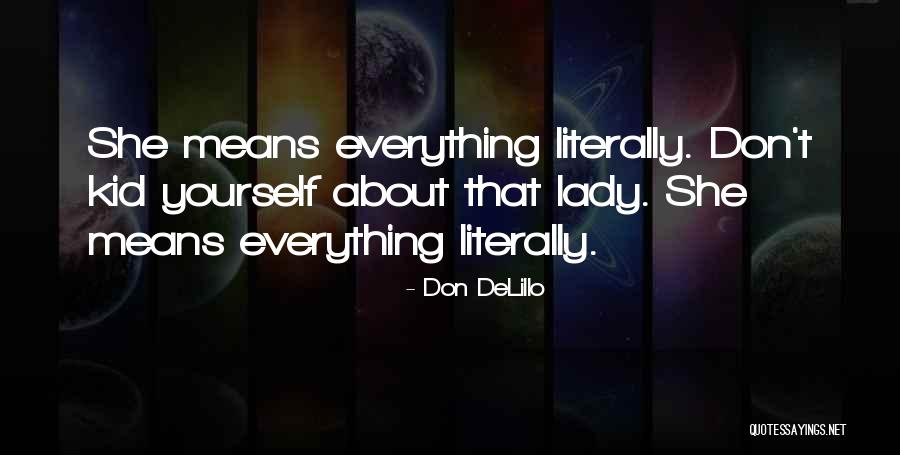 Se Dijo Quotes By Don DeLillo Se Dijo Quotes By Don DeLillo