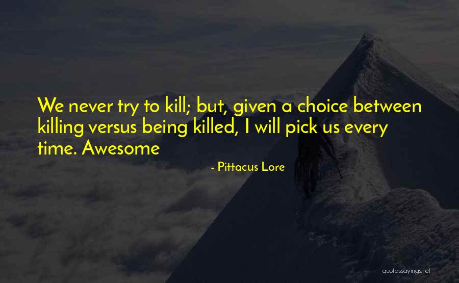 Se Uelos Duo Quotes By Pittacus Lore Se Uelos Duo Quotes By Pittacus Lore