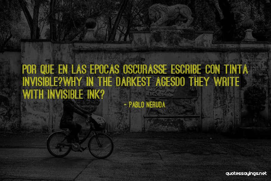 Se Y Quotes By Pablo Neruda Se Y Quotes By Pablo Neruda