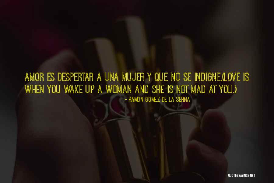 Se Y Quotes By Ramon Gomez De La Serna Se Y Quotes By Ramon Gomez De La Serna