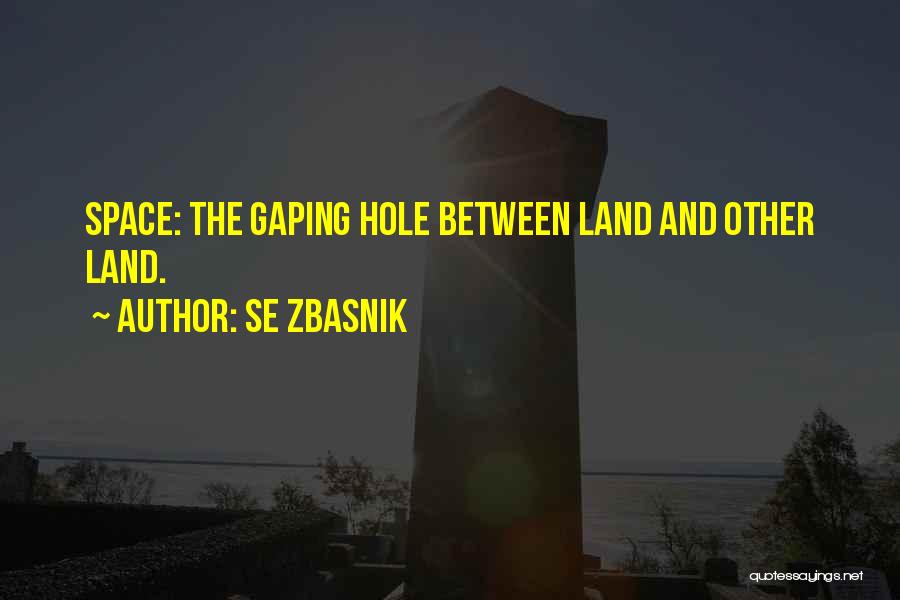 SE Zbasnik Quotes 600479