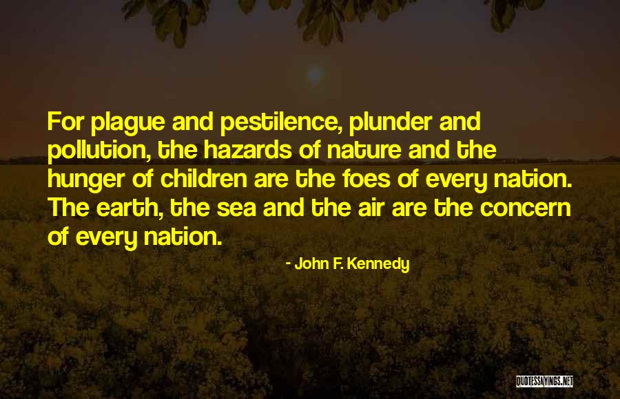 Sea Air Quotes By John F. Kennedy Sea Air Quotes By John F. Kennedy