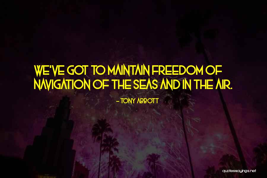 Sea Air Quotes By Tony Abbott