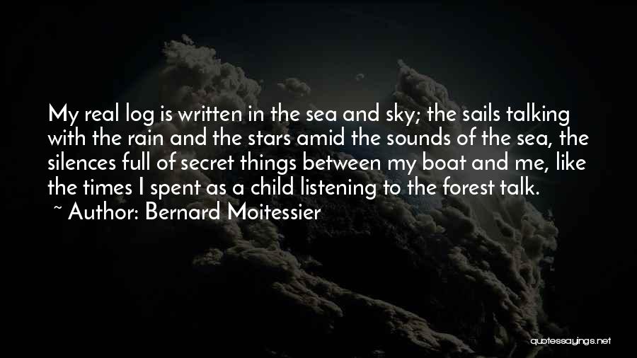 Sea And Boat Quotes By Bernard Moitessier