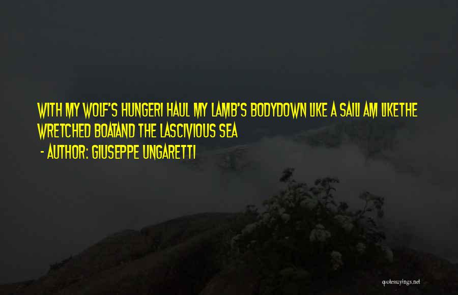 Sea And Boat Quotes By Giuseppe Ungaretti