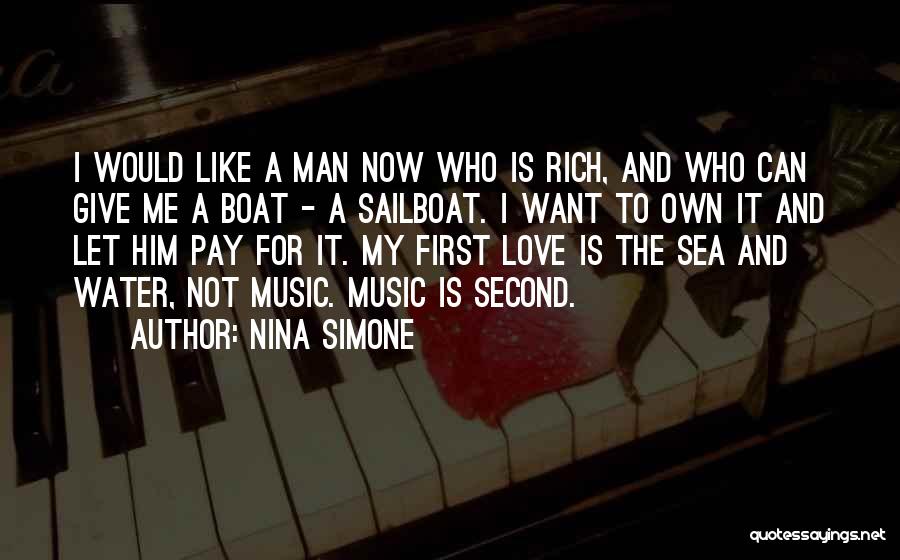 Sea And Boat Quotes By Nina Simone