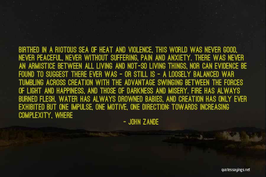 Sea And Happiness Quotes By John Zande Sea And Happiness Quotes By John Zande