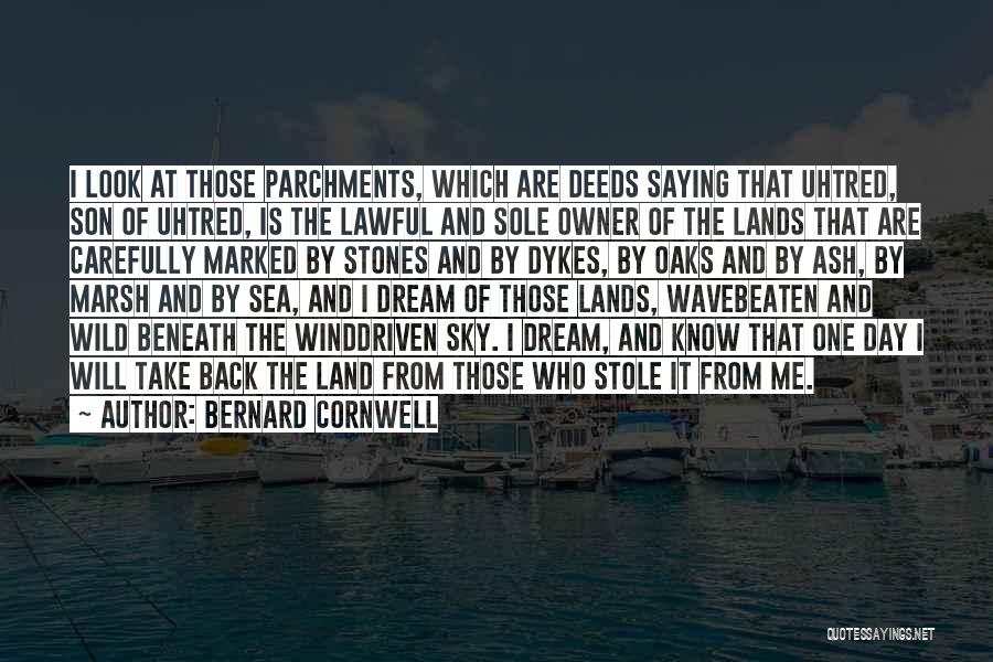 Sea And Land Quotes By Bernard Cornwell