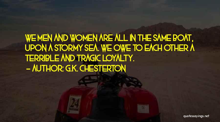 Sea And Man Quotes By G.K. Chesterton