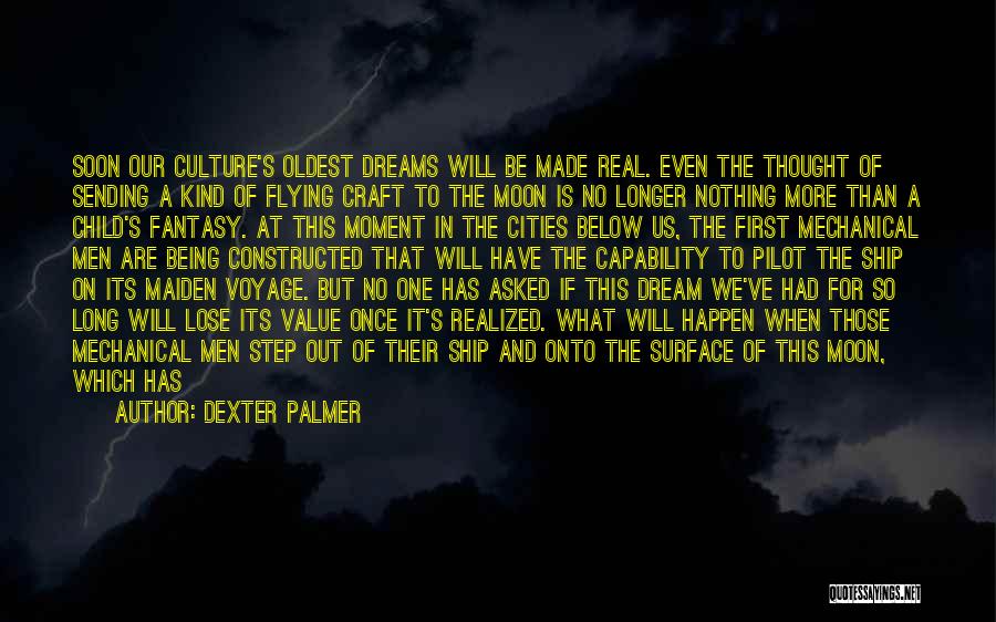 Sea And Rocks Quotes By Dexter Palmer