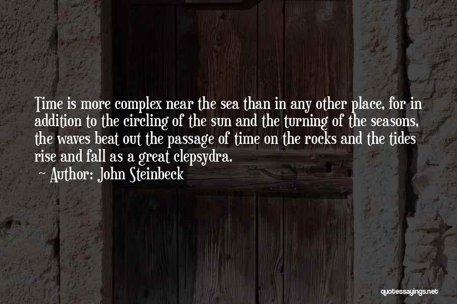 Sea And Rocks Quotes By John Steinbeck