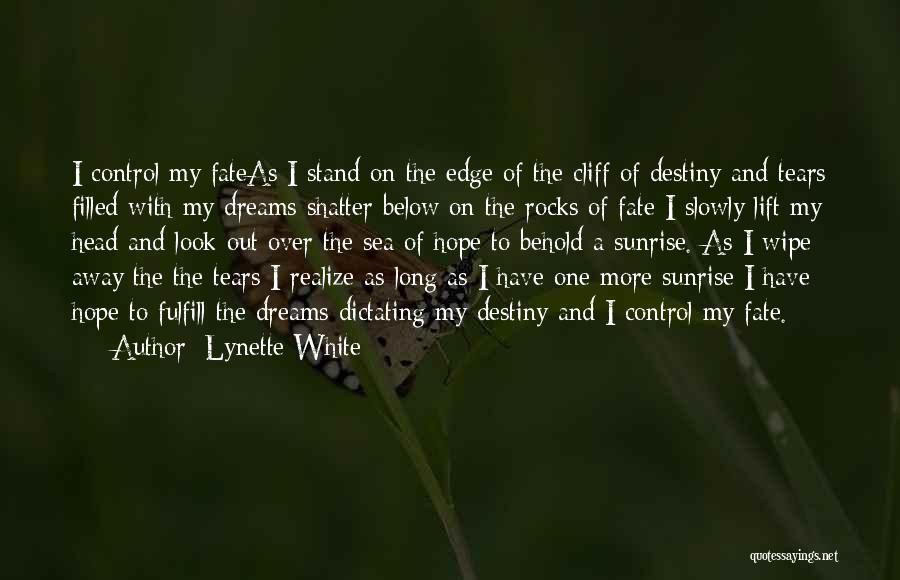 Sea And Rocks Quotes By Lynette White