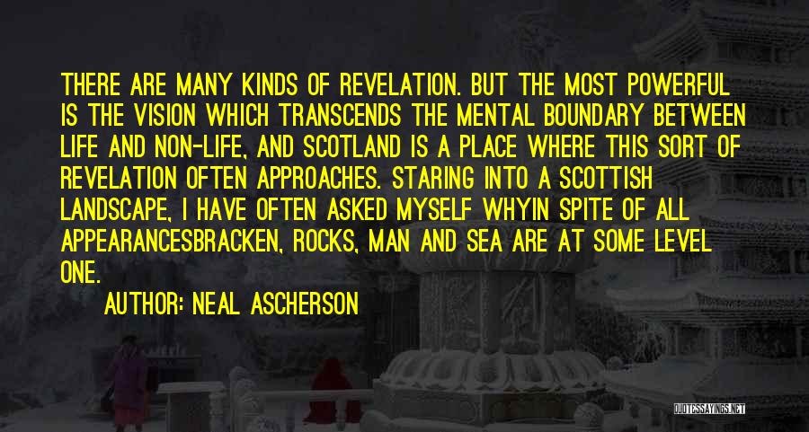 Sea And Rocks Quotes By Neal Ascherson