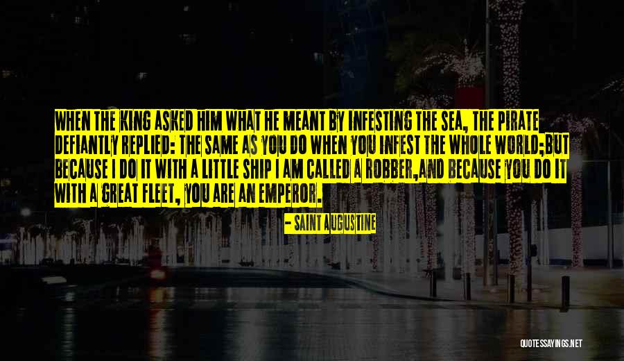 Sea And Ship Quotes By Saint Augustine Sea And Ship Quotes By Saint Augustine