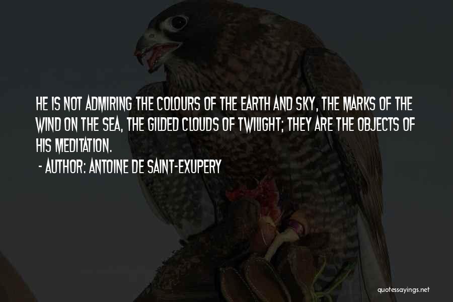 Sea And Sky Earth Quotes By Antoine De Saint-Exupery