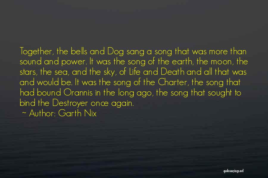 Sea And Sky Earth Quotes By Garth Nix