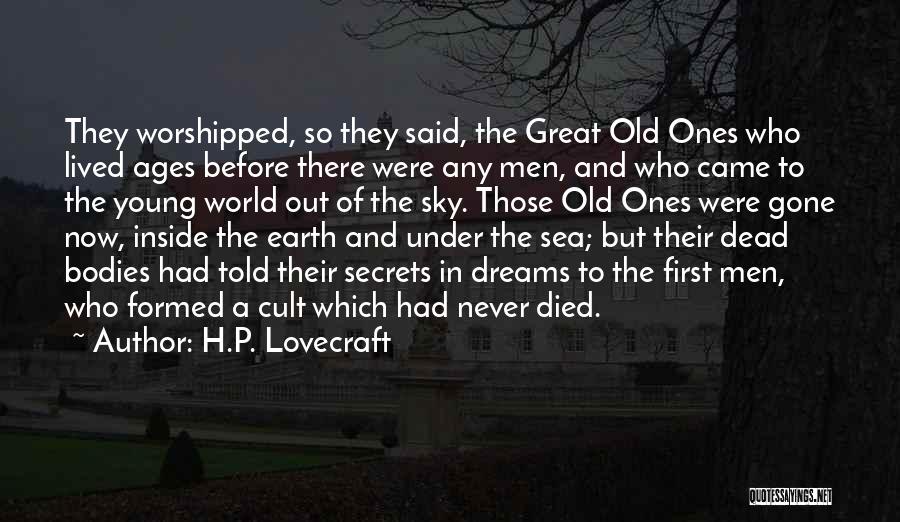 Sea And Sky Earth Quotes By H.P. Lovecraft