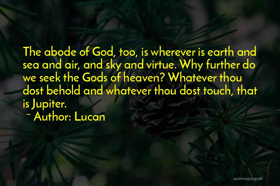 Sea And Sky Earth Quotes By Lucan