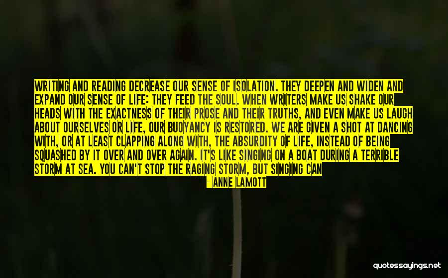 Sea And Storm Quotes By Anne Lamott Sea And Storm Quotes By Anne Lamott