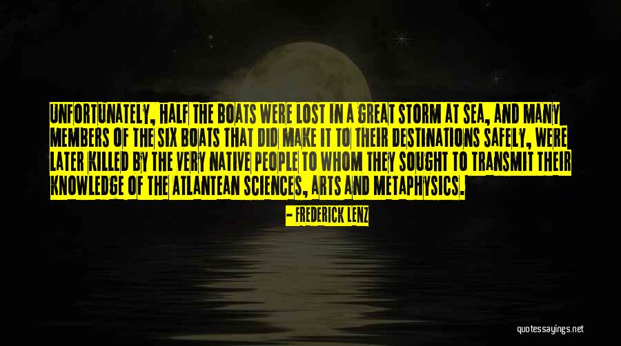 Sea And Storm Quotes By Frederick Lenz Sea And Storm Quotes By Frederick Lenz