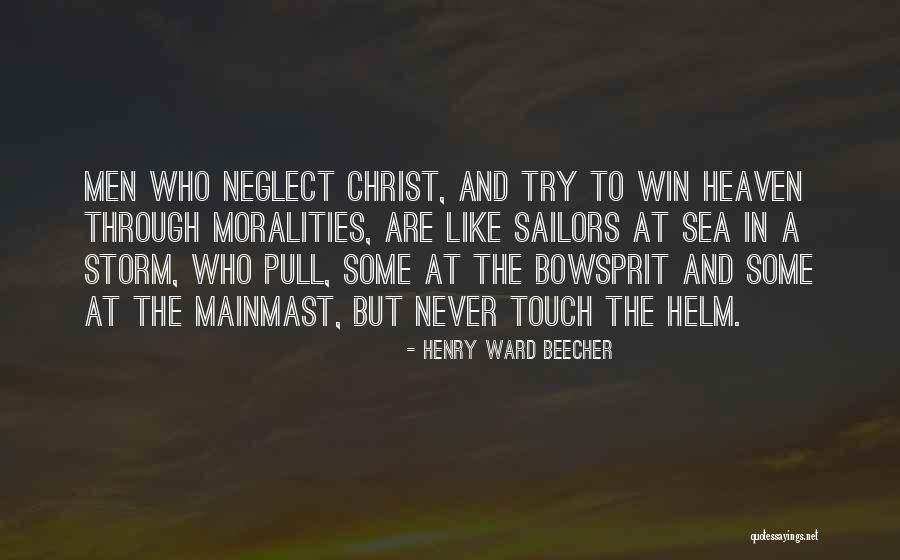 Sea And Storm Quotes By Henry Ward Beecher Sea And Storm Quotes By Henry Ward Beecher