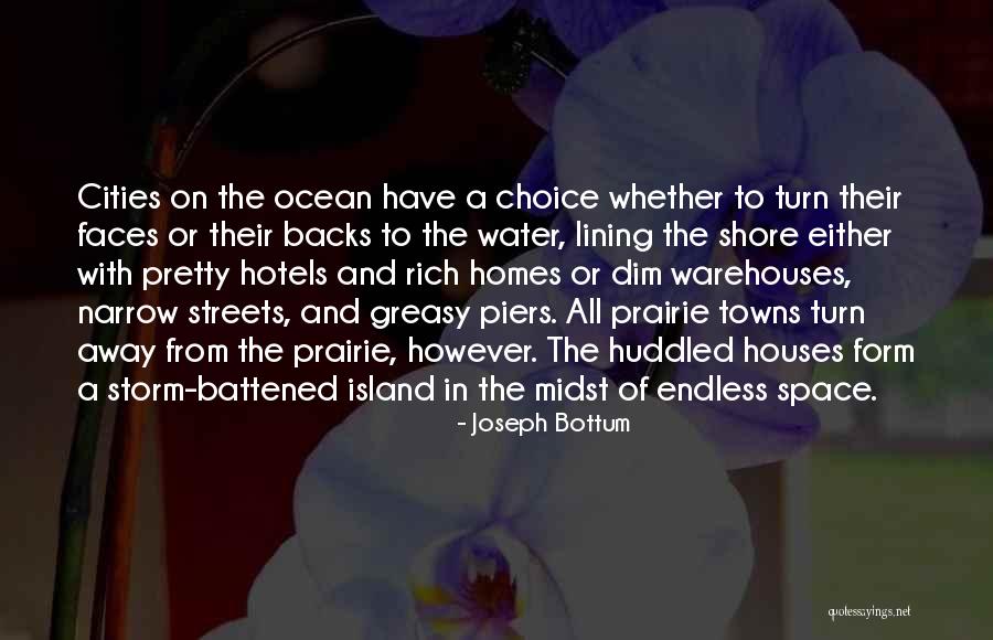 Sea And Storm Quotes By Joseph Bottum Sea And Storm Quotes By Joseph Bottum
