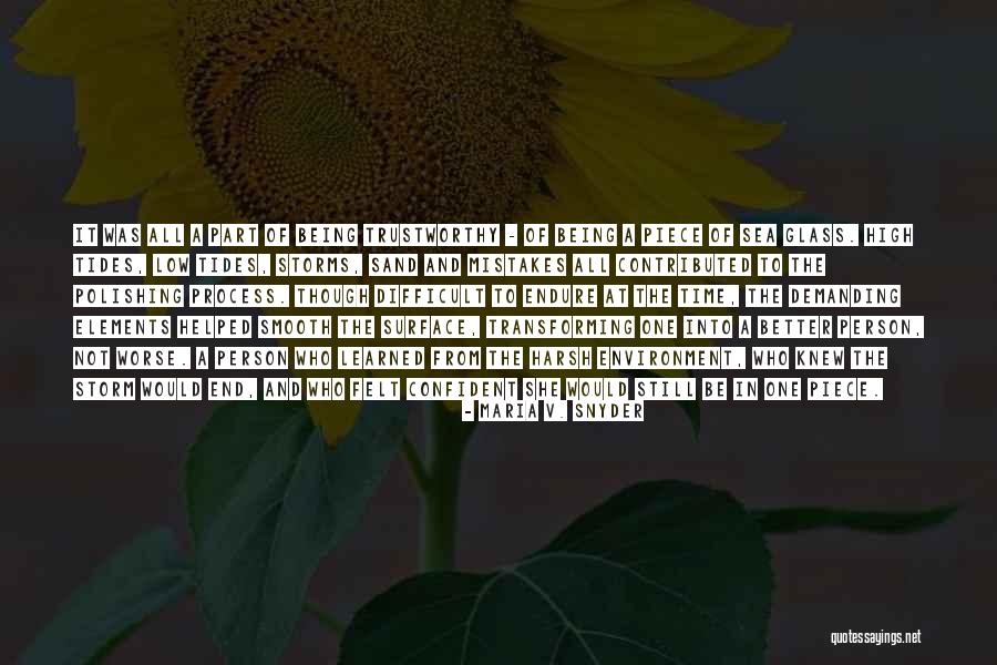 Sea And Storm Quotes By Maria V. Snyder Sea And Storm Quotes By Maria V. Snyder