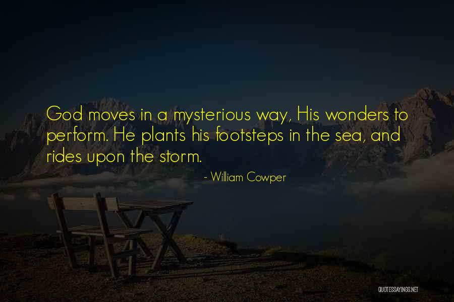 Sea And Storm Quotes By William Cowper Sea And Storm Quotes By William Cowper