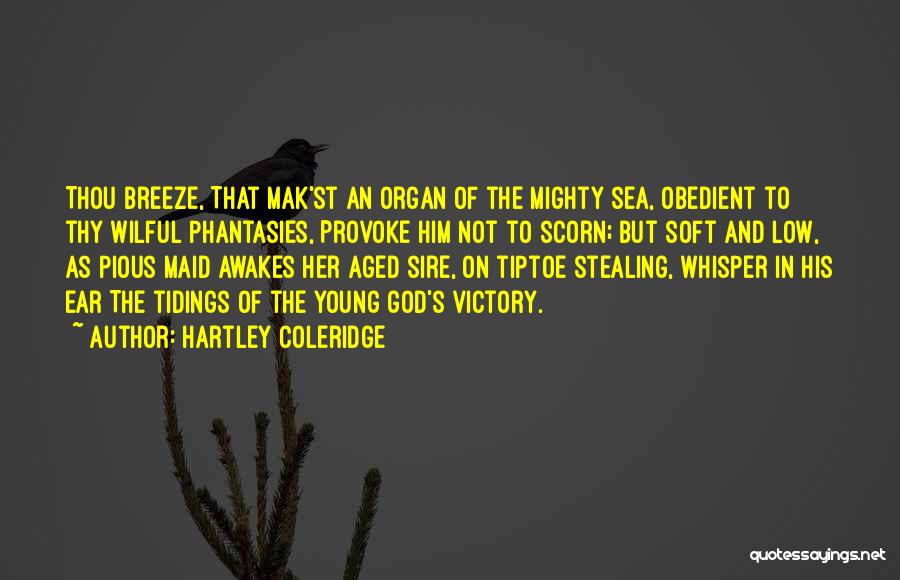Sea Breeze Quotes By Hartley Coleridge
