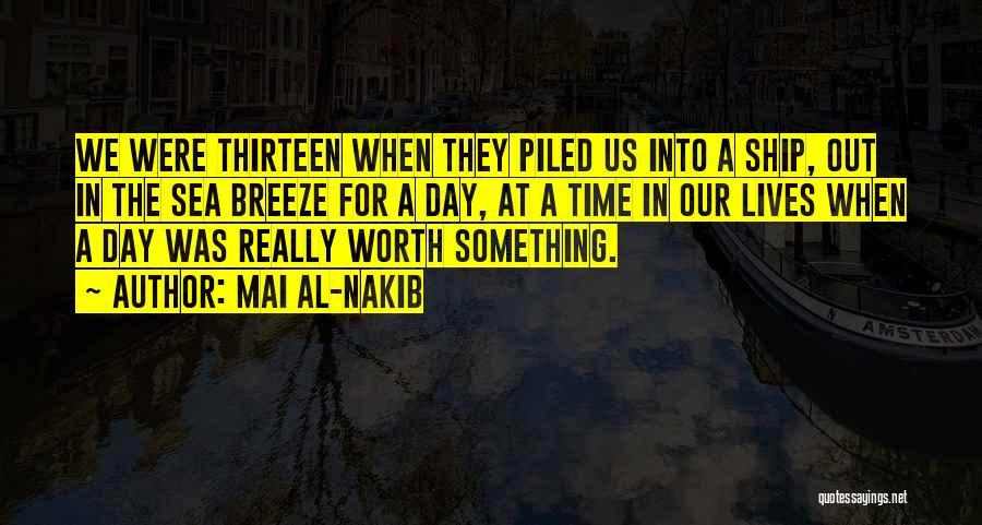 Sea Breeze Quotes By Mai Al-Nakib