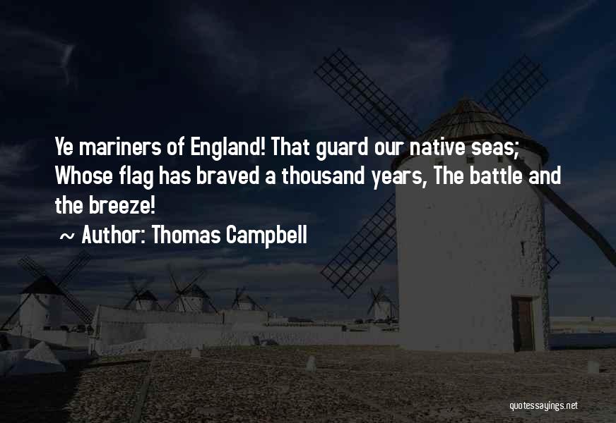 Sea Breeze Quotes By Thomas Campbell