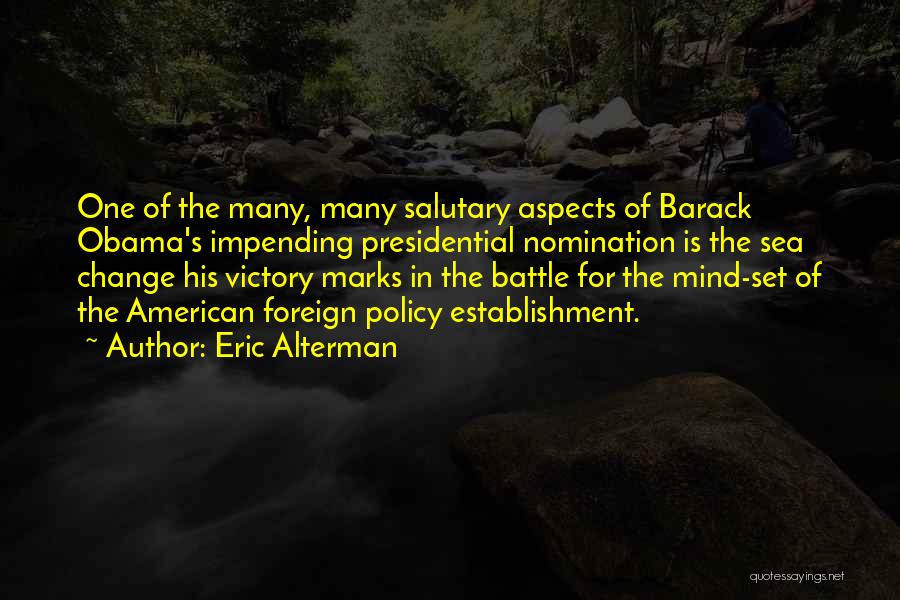 Sea Change Quotes By Eric Alterman