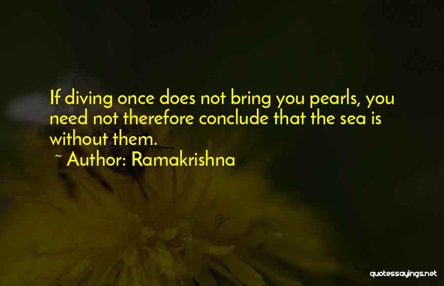 Sea Diving Quotes By Ramakrishna