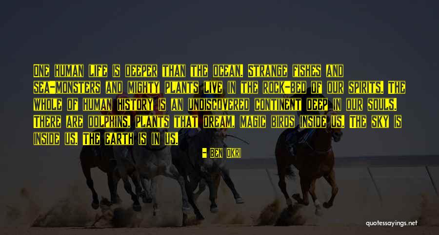 Sea Dream Quotes By Ben Okri Sea Dream Quotes By Ben Okri