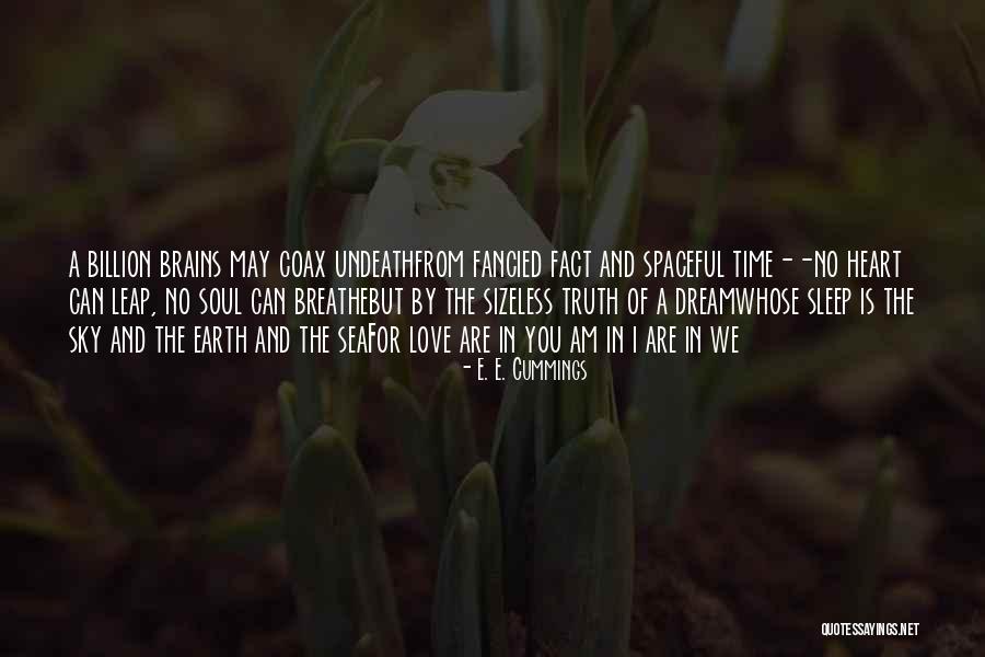Sea Dream Quotes By E. E. Cummings Sea Dream Quotes By E. E. Cummings