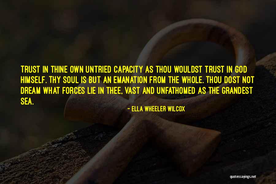 Sea Dream Quotes By Ella Wheeler Wilcox Sea Dream Quotes By Ella Wheeler Wilcox