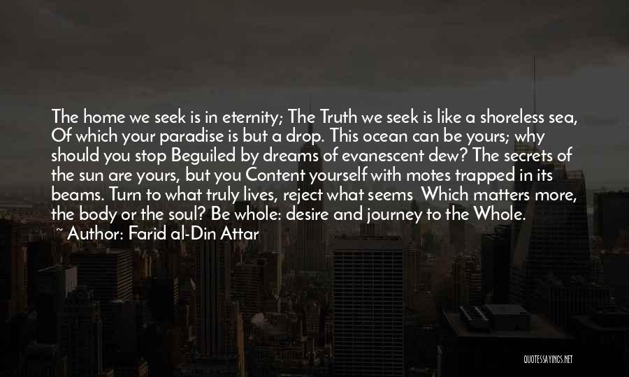 Sea Dream Quotes By Farid Al-Din Attar