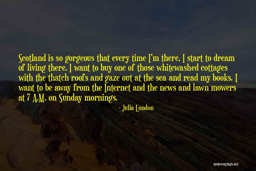 Sea Dream Quotes By Julia London