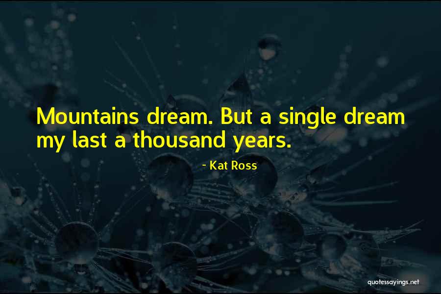 Sea Dream Quotes By Kat Ross