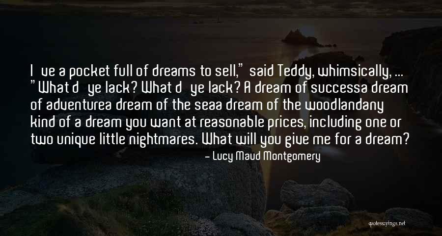 Sea Dream Quotes By Lucy Maud Montgomery Sea Dream Quotes By Lucy Maud Montgomery