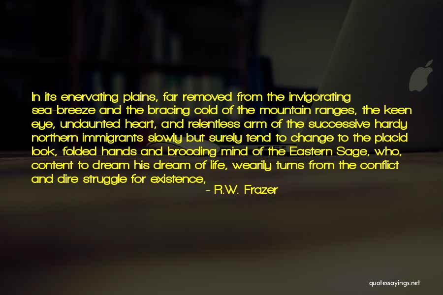 Sea Dream Quotes By R.W. Frazer Sea Dream Quotes By R.W. Frazer