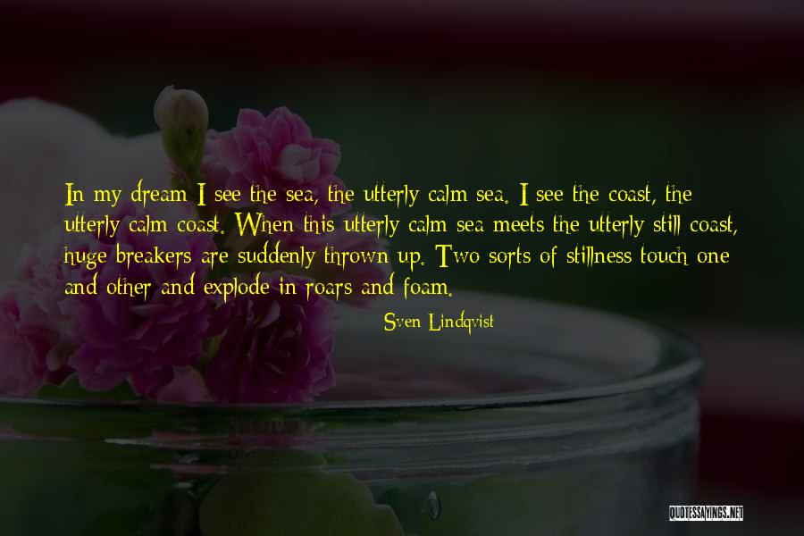 Sea Dream Quotes By Sven Lindqvist Sea Dream Quotes By Sven Lindqvist