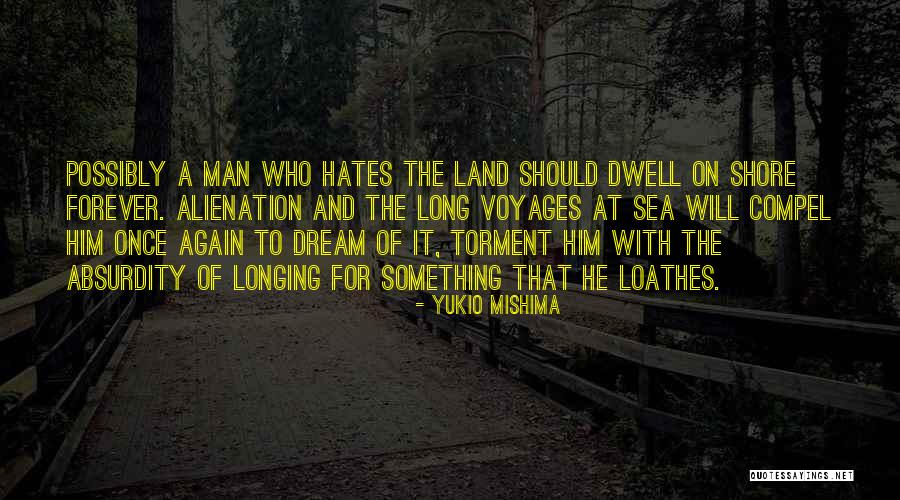 Sea Dream Quotes By Yukio Mishima