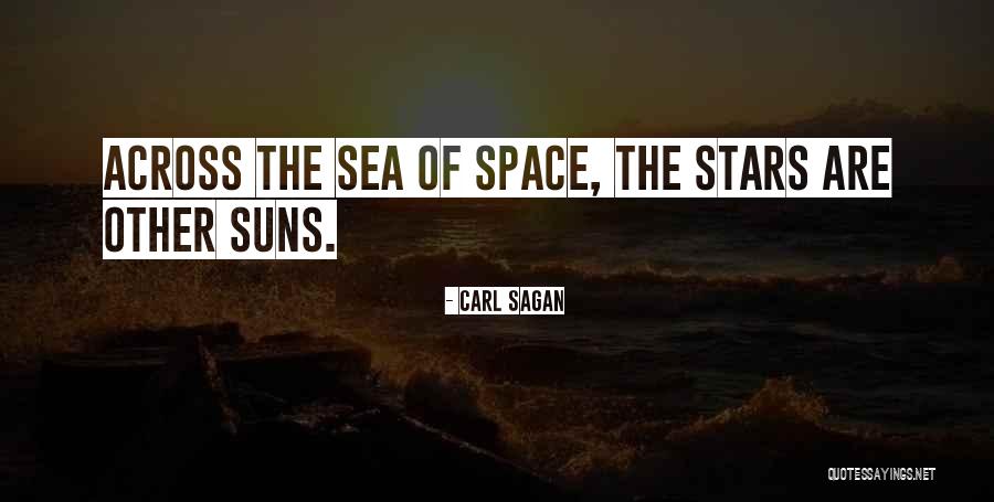 Sea Exploration Quotes By Carl Sagan