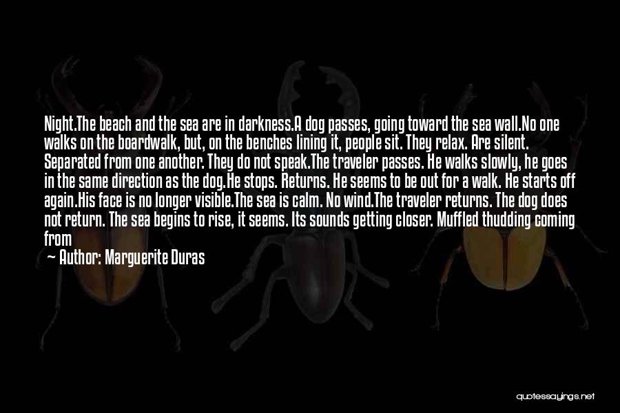 Sea Going Quotes By Marguerite Duras