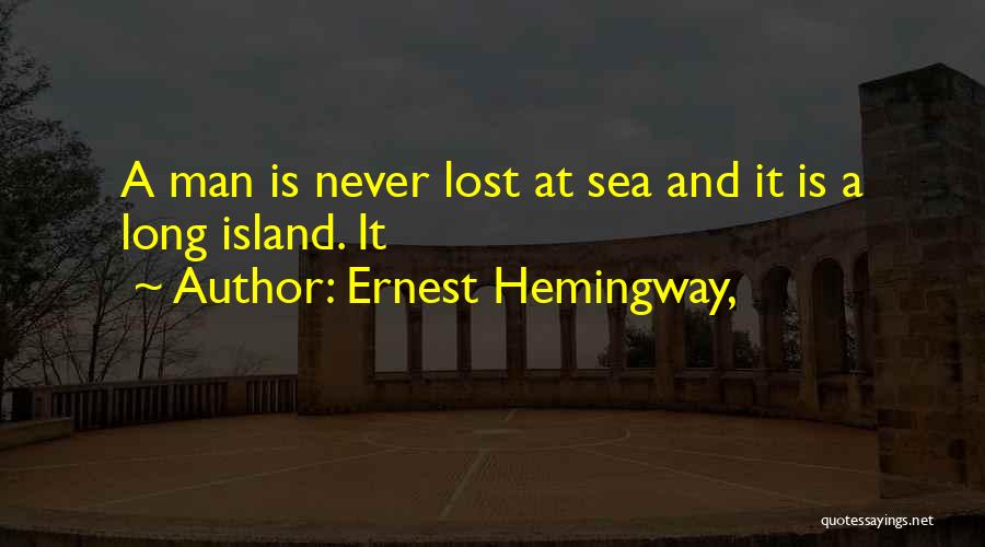 Sea Hemingway Quotes By Ernest Hemingway,