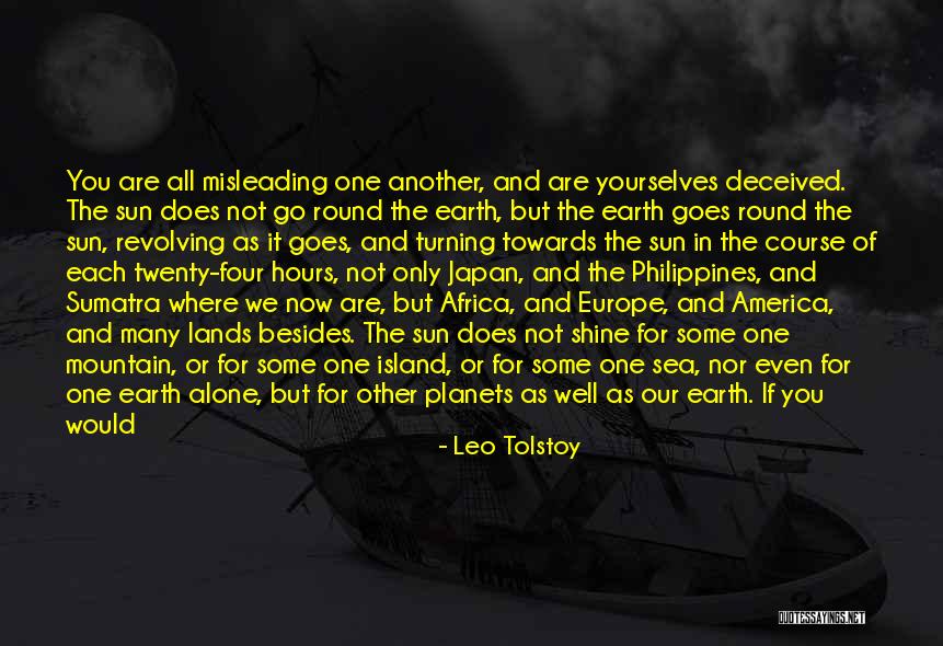 Sea Island Quotes By Leo Tolstoy Sea Island Quotes By Leo Tolstoy