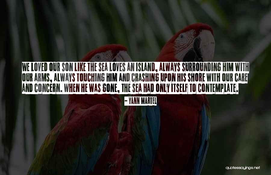 Sea Island Quotes By Yann Martel Sea Island Quotes By Yann Martel